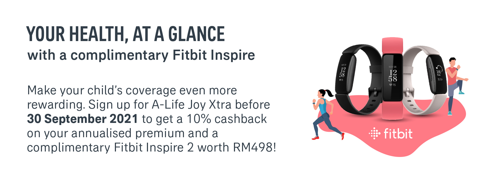 Your Health, At a Glance. with a complimentary Fitbit Inspire